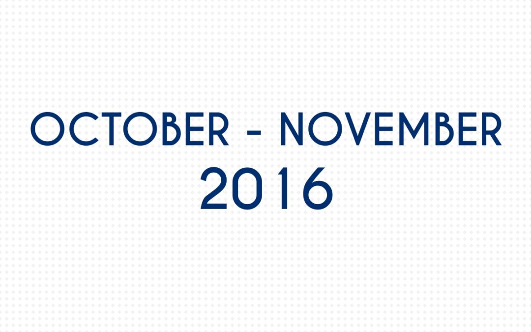 OCTOBER 2016 – NOVEMBER 2016