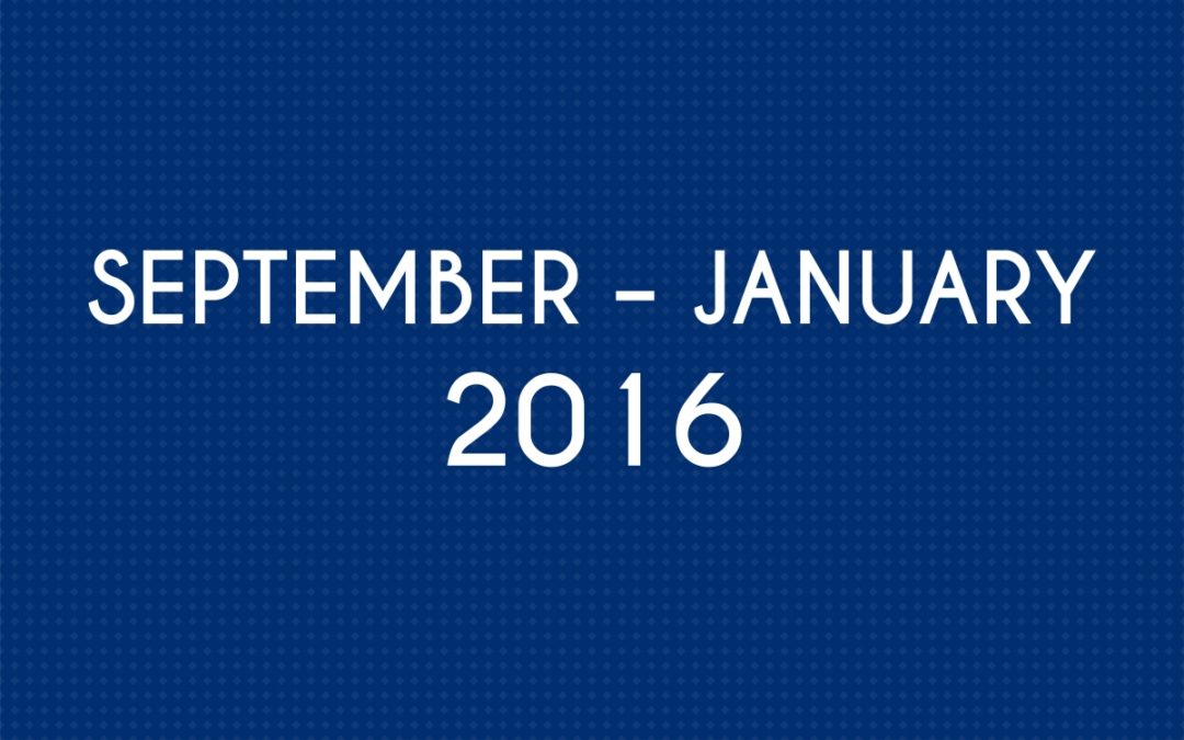 SEPTEMBER 2016 – JANUARY 2016