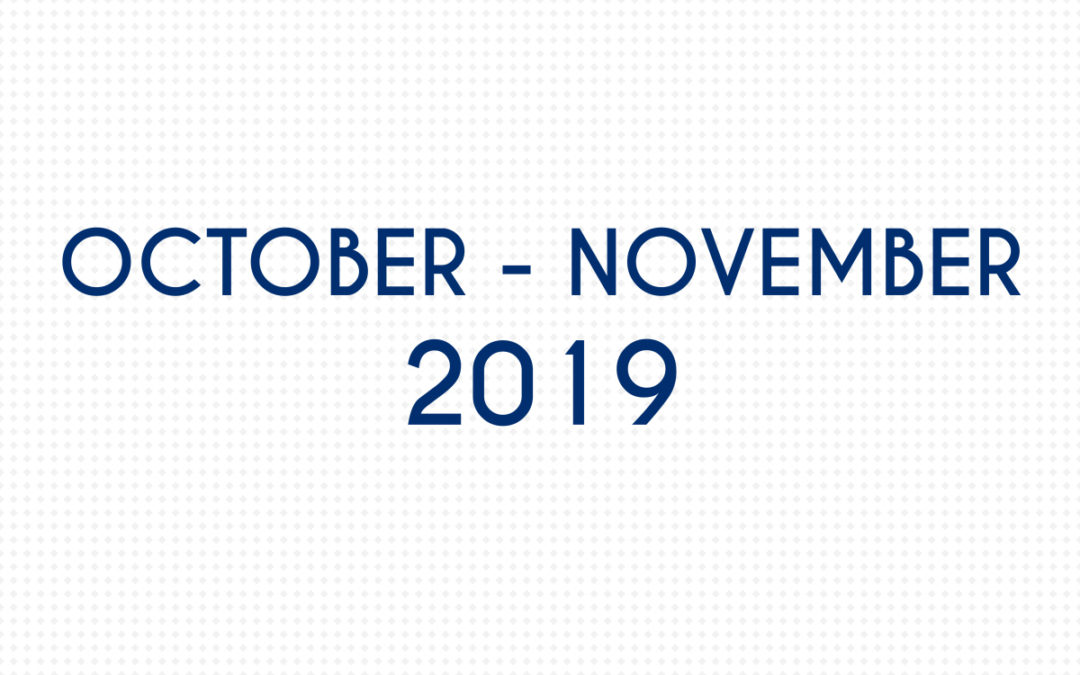 OCTOBER 2019 – NOVEMBER 2019