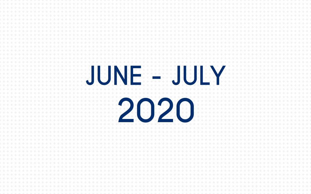 JUNE 2020 – JULY 2020