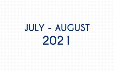 JULY 2021 – AUGUST 2021