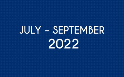 JULY 2022 – SEPTEMBER 2022